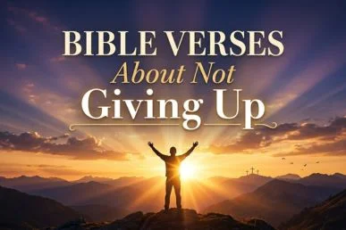 A cinematic feature image showing a lone silhouette with arms raised in worship on a hilltop at golden dawn, with the text "Bible Verses About Not Giving Up" displayed in elegant serif typography against a dramatic amber and violet sky.